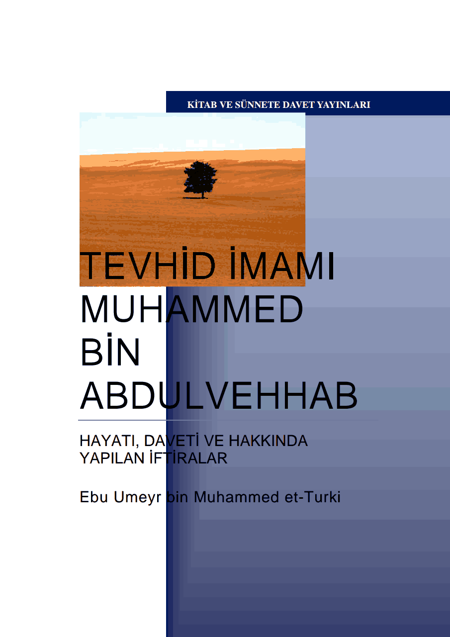 Tevhîd İmamı Muhammed b. Abdulvahhab